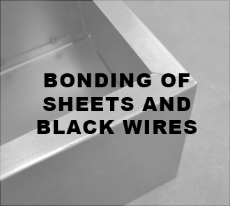 BONDING OF SHEETS AND BLCK WIRES